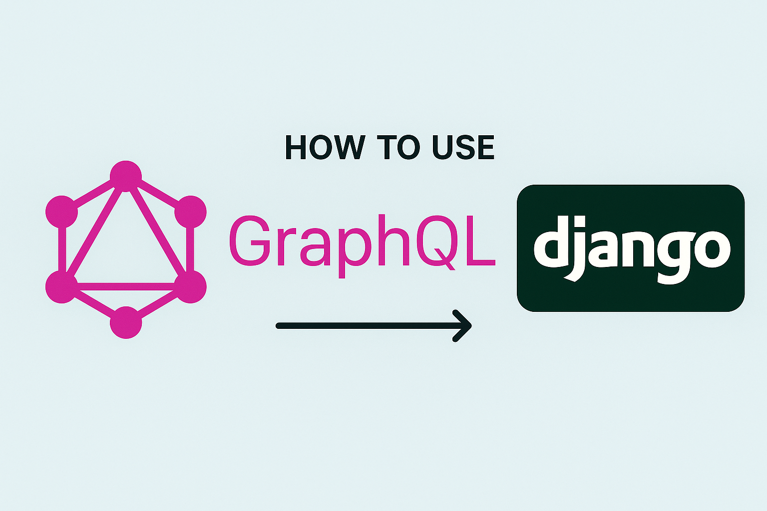 How to use  GraphQL in Django