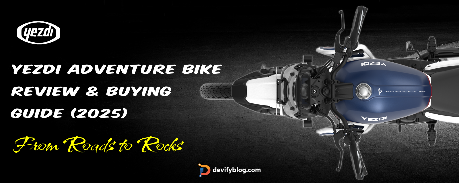 Yezdi Adventure Bike Review (2025): Full Specs, Features, Ride Quality & Buying Guide